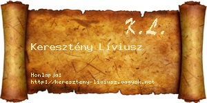 Keresztény Líviusz névjegykártya